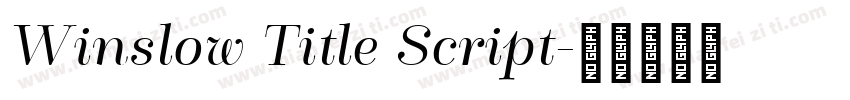 Winslow Title Script字体转换